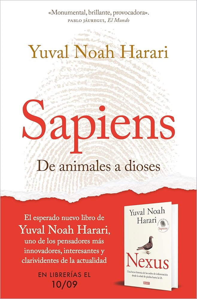 Sapiens. De animales a dioses: Una breve historia de la humanidad (Best Seller)